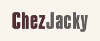 CHEZ JACKY