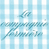 COMPAGNIE FERMIERE